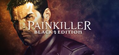 Painkiller Black Edition Free Download