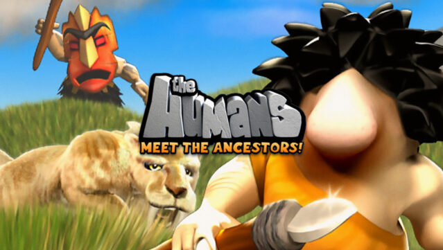 The Humans: Meet the Ancestors! Free Download