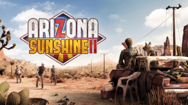 Arizona Sunshine 2 Free Download