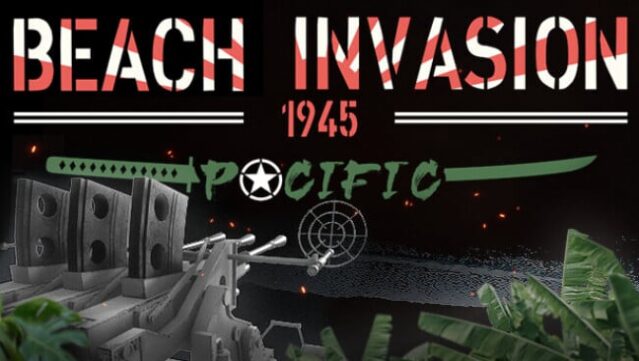 Beach Invasion – Pacific Free Download