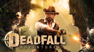 Deadfall Adventures Free Download