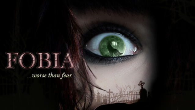 FOBIA …worse than fear. Free Download