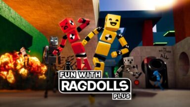 Fun with Ragdolls Plus Free Download