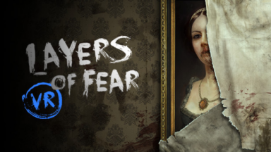 Layers Of Fear VR Free Download