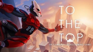 To The Top Free Download