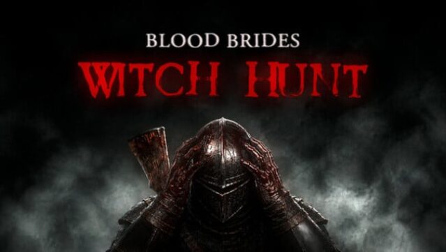 Blood Brides: Witch Hunt Free Download