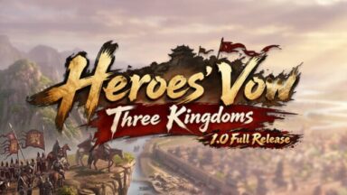 Heroes' Vow: Three Kingdoms Free Download