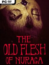 The Old Flesh of Nuraga Free Download