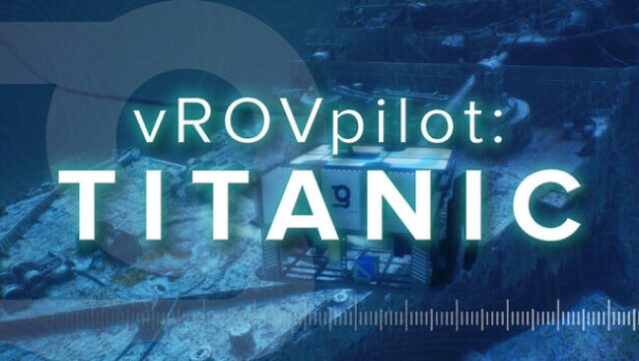 vROVpilot: TITANIC Free Download